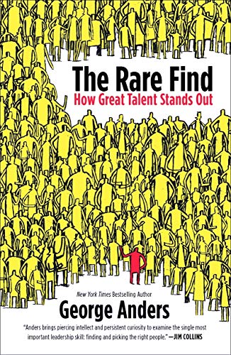 The Rare Find: How Great Talent Stands Out